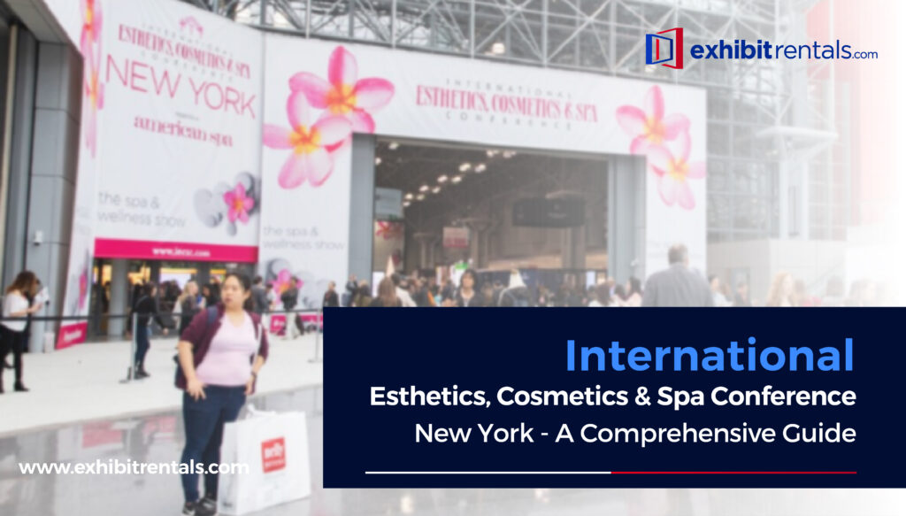 International Esthetics, Cosmetics & Spa Conference New York